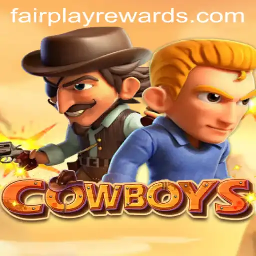 Exploring the World of COWBOYS: A Fairplay Adventure