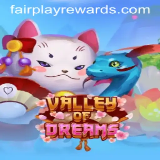 Exploring ValleyofDreams: A World of Adventure and Fairplay